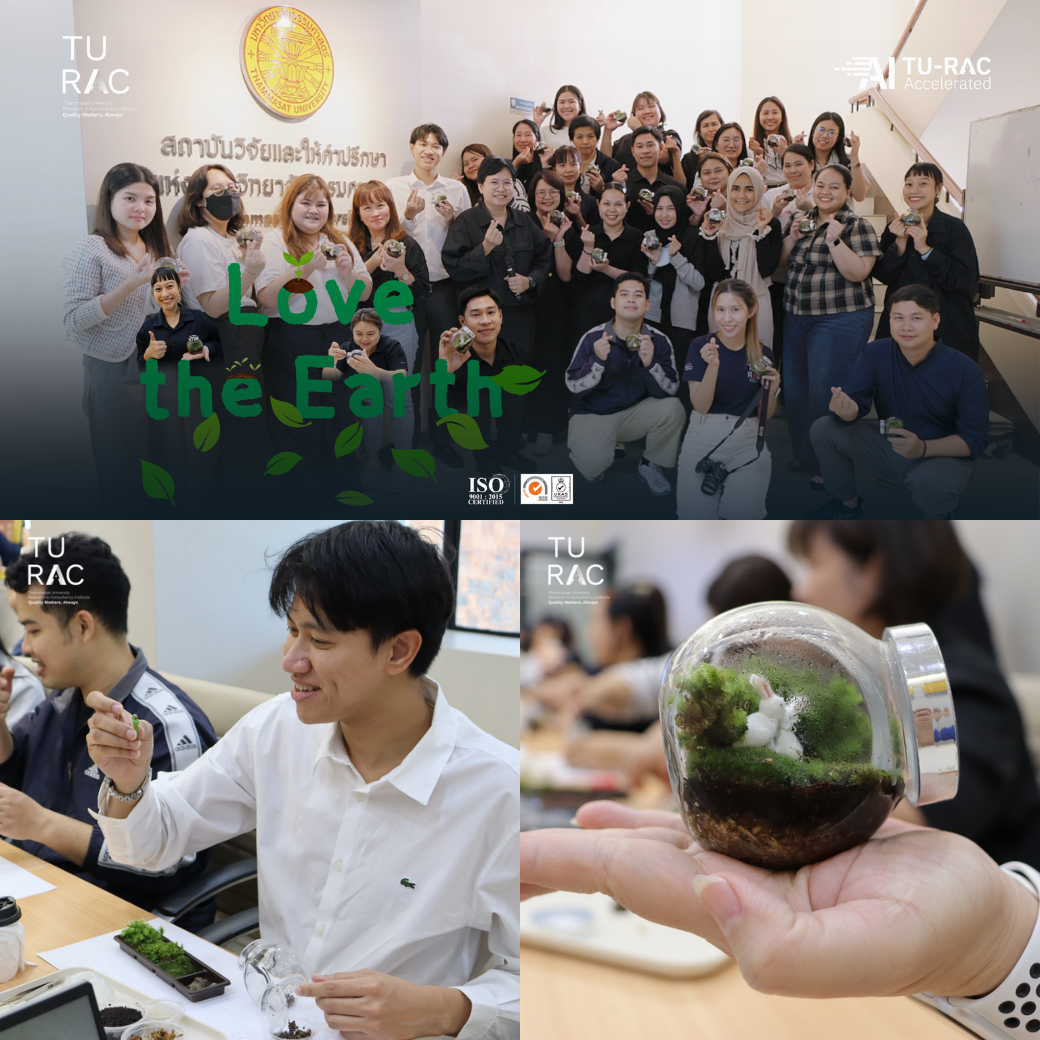 TU-RAC Love the Earth: ย่อโลกสีเขียวไว้ในขวดแก้ว 🌱<br>"สิ่งแวดล้อมที่ดี" สร้างได้… เริ่มจากความใส่ใจของคนในองค์กร 💚