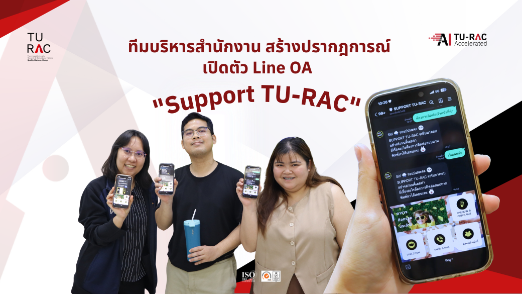TU-RAC Office Administration Team Creates a Phenomenon: Launching Line ...